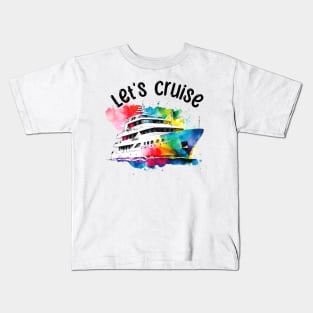 Let's Cruise Kids T-Shirt